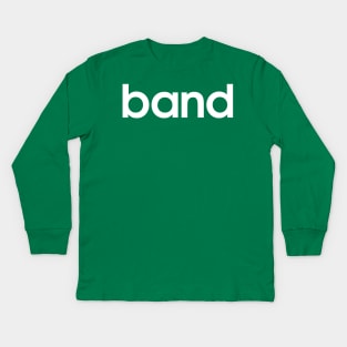 Band Kids Long Sleeve T-Shirt